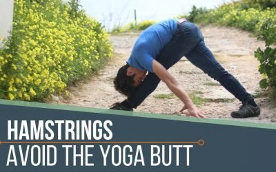 Avoid Hamstring Tendonitis “Yoga Butt”