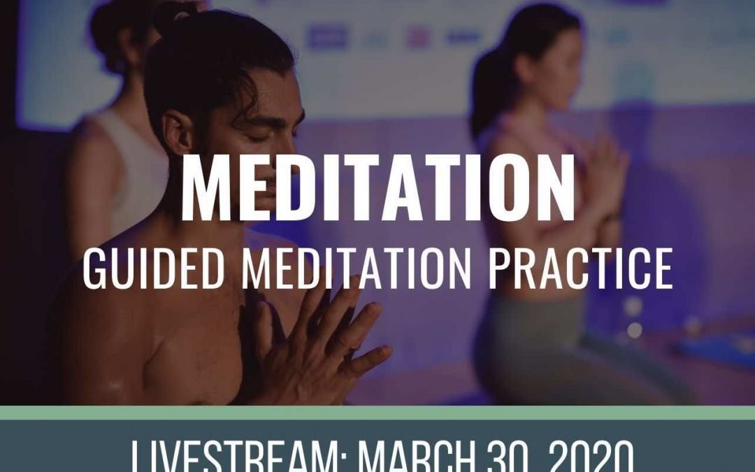 MEDITATE 3-30-20