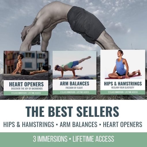 ONLINE YOGA IMMERSIONS: HEART OPENERS, HIPS AND HAMSTRINGS & ARM BALANCES
