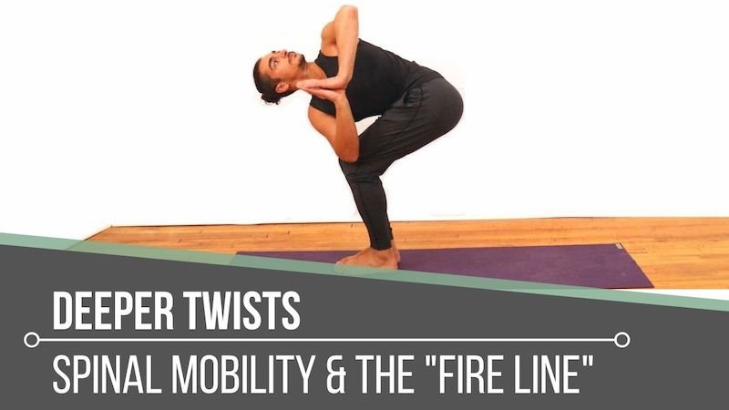 deeper twists and spinal mobility with the fire line